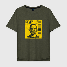 Мужская футболка хлопок Oversize с принтом Pearl Jam группа , 100% хлопок | свободный крой, круглый ворот, “спинка” длиннее передней части | jam | music | pearl | pearl jam | rock | группа | джем | музыка | пёрл | перл джем | пирл | рок