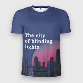 Мужская футболка 3D Slim с принтом Город слепящих огней в Тюмени, 100% полиэстер с улучшенными характеристиками | приталенный силуэт, круглая горловина, широкие плечи, сужается к линии бедра | башни | башня | высокий | высотка | высотки | город | городской | дом | здание | здания | москва | неюоскребы | нью йорк | урбанизация | урбанизм | шпиль