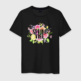 Мужская футболка хлопок с принтом Spring vibe , 100% хлопок | прямой крой, круглый вырез горловины, длина до линии бедер, слегка спущенное плечо. | Тематика изображения на принте: букет | весна | надпись | розы | цветы