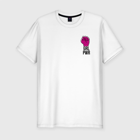 Мужская футболка хлопок Slim с принтом GRL PWR в Тюмени, 92% хлопок, 8% лайкра | приталенный силуэт, круглый вырез ворота, длина до линии бедра, короткий рукав | Тематика изображения на принте: девушки | кулак | надпись | рука | феминизм