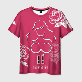 Мужская футболка 3D с принтом Её величество   Розы в Кировске, 100% полиэфир | прямой крой, круглый вырез горловины, длина до линии бедер | 8 | 8 марта | величество | день женщин | её величество | имя | королева | корона | международный день | наташа | цветы