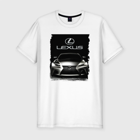 Мужская футболка хлопок Slim с принтом Lexus   этим всё сказано в Екатеринбурге, 92% хлопок, 8% лайкра | приталенный силуэт, круглый вырез ворота, длина до линии бедра, короткий рукав | car | lexus | power | prestige | автомобиль | лексус | мощь | престиж