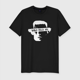 Мужская футболка хлопок Slim с принтом BABLO KILLS в Тюмени, 92% хлопок, 8% лайкра | приталенный силуэт, круглый вырез ворота, длина до линии бедра, короткий рукав | бабло | валакас | глад | цитата