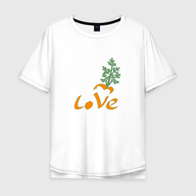 Мужская футболка хлопок Oversize с принтом Лове моркве в Петрозаводске, 100% хлопок | свободный крой, круглый ворот, “спинка” длиннее передней части | любовь | морковь | надпись | овощ | овощи | романтика | романтично | сердечко | сердце | текст