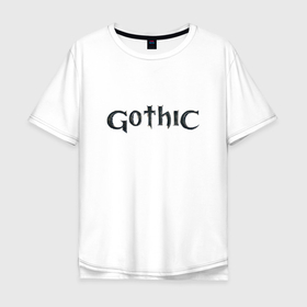 Мужская футболка хлопок Oversize с принтом Gothic logo в Екатеринбурге, 100% хлопок | свободный крой, круглый ворот, “спинка” длиннее передней части | Тематика изображения на принте: game | games | gothic | gotica | готика | готтика | игра | игры