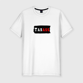 Мужская футболка хлопок Slim с принтом Gachimuchi имена | Тарас в Тюмени, 92% хлопок, 8% лайкра | приталенный силуэт, круглый вырез ворота, длина до линии бедра, короткий рукав | 