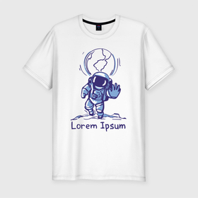 Мужская футболка хлопок Slim с принтом Lorem Ipsum   Space , 92% хлопок, 8% лайкра | приталенный силуэт, круглый вырез ворота, длина до линии бедра, короткий рукав | astronaut | gesture | hand | meme | planet | spacesuit | жест | космонавт | мем | планета | рука | скафандр