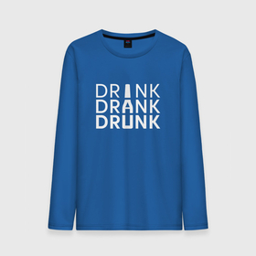 Мужской лонгслив хлопок с принтом DRINK DRANK DRUNK. в Курске, 100% хлопок |  | beer | алкаш | бир | водка | напитки | пенное | прикол | смешная надпись | цитата | юмор
