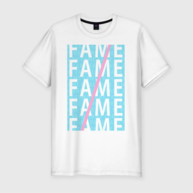 Мужская футболка хлопок Slim с принтом FAME style в Рязани, 92% хлопок, 8% лайкра | приталенный силуэт, круглый вырез ворота, длина до линии бедра, короткий рукав | Тематика изображения на принте: fame | fame style | популярность | популярный стиль | прикольная надпись