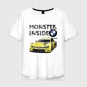 Мужская футболка хлопок Oversize с принтом BMW   M Power   Monster inside в Новосибирске, 100% хлопок | свободный крой, круглый ворот, “спинка” длиннее передней части | bmw | car | germany | monster | motorsport | power | racing | team | автомобиль | автоспорт | бмв | германия | еонка | монстр | мощь
