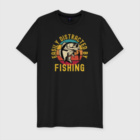 Мужская футболка хлопок Slim с принтом Легко отвлекается на рыбалку в Кировске, 92% хлопок, 8% лайкра | приталенный силуэт, круглый вырез ворота, длина до линии бедра, короткий рукав | лов | ловля | подледник | рыба | рыбак | рыбалка | рыбарь | рыбачка | рыбная ловля | рыбник | рыболов | спиннингист | удильщик