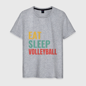 Мужская футболка хлопок с принтом Eat   Sleep   Volleyball в Белгороде, 100% хлопок | прямой крой, круглый вырез горловины, длина до линии бедер, слегка спущенное плечо. | game | sport | volley | volleyball | волейбол | волейболист | волейболистка | игра | мяч | пальма | пляж | спорт | спортсмен