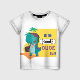 Детская футболка 3D с принтом Дино cool DUDE в Кировске, 100% гипоаллергенный полиэфир | прямой крой, круглый вырез горловины, длина до линии бедер, чуть спущенное плечо, ткань немного тянется | cool | omg | summer | динозавр | лето | скейт