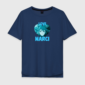 Мужская футболка хлопок Oversize с принтом Love Marci в Новосибирске, 100% хлопок | свободный крой, круглый ворот, “спинка” длиннее передней части | Тематика изображения на принте: marci | zxc | аниме | дотакровьдракона | марси | подарок