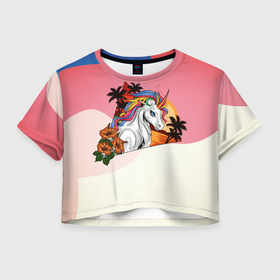Женская футболка Crop-top 3D с принтом Летний единорог в Екатеринбурге, 100% полиэстер | круглая горловина, длина футболки до линии талии, рукава с отворотами | арт | графика | единорог | животные | звери | лето | миф | цветы