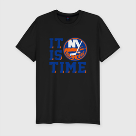 Мужская футболка хлопок Slim с принтом It Is New York Islanders Time Нью Йорк Айлендерс в Екатеринбурге, 92% хлопок, 8% лайкра | приталенный силуэт, круглый вырез ворота, длина до линии бедра, короткий рукав | hockey | islanders | new york | new york islanders | nhl | usa | айлендерс | нхл | нью йорк | нью йорк айлендерс | спорт | сша | хоккей | шайба