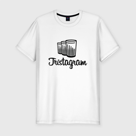 Мужская футболка хлопок Slim с принтом Tristagram , 92% хлопок, 8% лайкра | приталенный силуэт, круглый вырез ворота, длина до линии бедра, короткий рукав | insta | instagram | антибренд | инстаграм | интеренет | соцсети | юмор