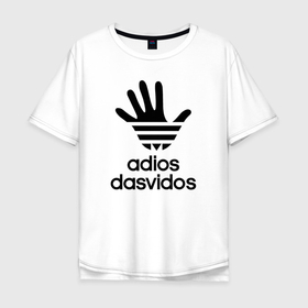 Мужская футболка хлопок Oversize с принтом Досвидос adidas в Белгороде, 100% хлопок | свободный крой, круглый ворот, “спинка” длиннее передней части | adios | anti brand | brand | dasvidos | goodbye | logo | адьюс | антибренд | бренд | дасвидос | до свидания | логотип