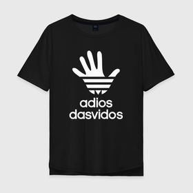 Мужская футболка хлопок Oversize с принтом Досвидос adidas. в Белгороде, 100% хлопок | свободный крой, круглый ворот, “спинка” длиннее передней части | adios | anti brand | brand | dasvidos | goodbye | logo | адьюс | антибренд | бренд | дасвидос | до свидания | логотип