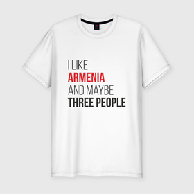 Мужская футболка хлопок Slim с принтом Люблю Армению и 3х людей в Тюмени, 92% хлопок, 8% лайкра | приталенный силуэт, круглый вырез ворота, длина до линии бедра, короткий рукав | Тематика изображения на принте: armenia | армения | армяне | армянин | ереван | казказ | карта | ссср | страна | турист | флаг