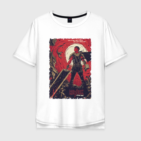 Мужская футболка хлопок Oversize с принтом Грозный Гатс в Тюмени, 100% хлопок | свободный крой, круглый ворот, “спинка” длиннее передней части | anime | berserk | guts | kenpuu denki berserk | аниме | анимэ | берсерк | гатс