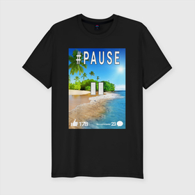 Мужская футболка хлопок Slim с принтом Пауза,pause. в Курске, 92% хлопок, 8% лайкра | приталенный силуэт, круглый вырез ворота, длина до линии бедра, короткий рукав | pause | лето | море | отдыхай | пальмы | пауза | пляж | сделай паузу | солнце