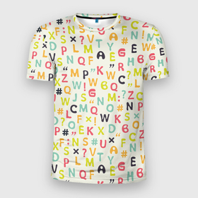 Мужская футболка 3D Slim с принтом Буквы и символы в Тюмени, 100% полиэстер с улучшенными характеристиками | приталенный силуэт, круглая горловина, широкие плечи, сужается к линии бедра | Тематика изображения на принте: alphabet | text | алфавит | английский | буквы | весенний | детксий | для девочки | для мальчика | желтый | жизнерадостный | зеленый | знаки | красочный | латиница | летний | молодежный | оранжевый