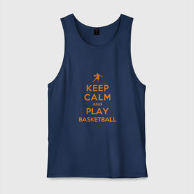 Мужская майка хлопок с принтом Keep Calm   Basketball в городе Новоалтайск, 100% хлопок |  | basketball | game | keep calm | nba | sport | баскетбол | баскетболист | игра | мяч | нба | спорт | спортсмен