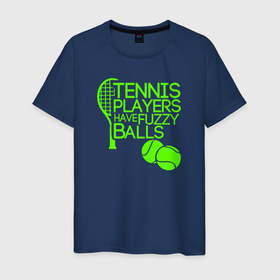 Мужская футболка хлопок с принтом У теннисистов пушистые шары в Кировске, 100% хлопок | прямой крой, круглый вырез горловины, длина до линии бедер, слегка спущенное плечо. | tennis | большой теннис | лаун теннис | мяч | настольный теннис | пинг | пинг понг | понг | прикол | ракетка | спорт | спортсмен | тенисист | тенисный | теннис | теннисист | у теннисистов пушистые мячи