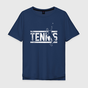 Мужская футболка хлопок Oversize с принтом TENNIS белое лого в Санкт-Петербурге, 100% хлопок | свободный крой, круглый ворот, “спинка” длиннее передней части | tennis | большой теннис | лаун теннис | мяч | настольный теннис | пинг | пинг понг | понг | ракетка | спорт | спортсмен | тенисист | тенисный | теннис | теннисист | шорт теннис