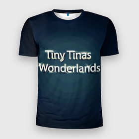 Мужская футболка 3D Slim с принтом Tiny Tinas Wonderlands буквы хром на темном фоне в Кировске, 100% полиэстер с улучшенными характеристиками | приталенный силуэт, круглая горловина, широкие плечи, сужается к линии бедра | borderlands | tiny tinas | tiny tinas wonderlands | wonderlands | блеск | блестящий | буквы | земля чудес | игра | игрок | ком | компьютерные игры | надпись | название игры | персонаж | серебро | серия borderlands | сия