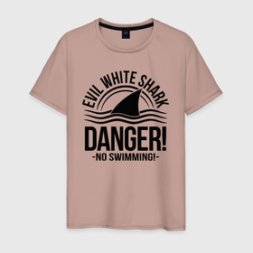 Мужская футболка хлопок с принтом Danger   No swiming   Evil White Shark в Екатеринбурге, 100% хлопок | прямой крой, круглый вырез горловины, длина до линии бедер, слегка спущенное плечо. | danger | fin | shark | swiming | акула | опасность | плавание | плавник