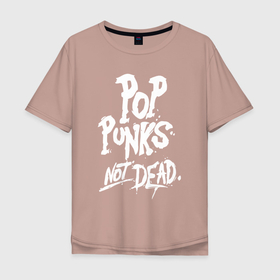 Мужская футболка хлопок Oversize с принтом Punks not deаd , 100% хлопок | свободный крой, круглый ворот, “спинка” длиннее передней части | pop | punks not dead | white | words | белые | краска | надпись | панки живы | поп панк | слова