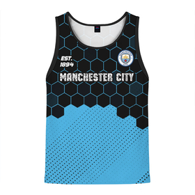 Мужская майка 3D с принтом MANCHESTER CITY | Manchester City + Соты в городе Новоалтайск, 100% полиэстер | круглая горловина, приталенный силуэт, длина до линии бедра. Пройма и горловина окантованы тонкой бейкой | city | club | footbal | logo | manchester | manchester city | знак | клуб | логотип | логотипы | манчестер | символ | символы | сити | соты | форма | футбол | футбольная | футбольный