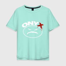Мужская футболка хлопок Oversize с принтом Onyх в Новосибирске, 100% хлопок | свободный крой, круглый ворот, “спинка” длиннее передней части | angry | bad | blood | onyx | smile | злой | кровь | оникс | смайл