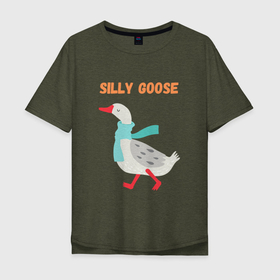 Мужская футболка хлопок Oversize с принтом Silly Goose в Курске, 100% хлопок | свободный крой, круглый ворот, “спинка” длиннее передней части | goose | silly | silly goose | гусёнка | гуси га га га | гусик | гусь | силли