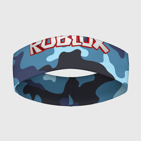 Повязка на голову 3D с принтом Roblox Камуфляж Тёмный Синий в Курске,  |  | blue | camo | camouflage | dark | roblox | камуфляж | роблокс | синий | тёмный