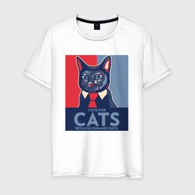 Мужская футболка хлопок с принтом Vote for cats в Белгороде, 100% хлопок | прямой крой, круглый вырез горловины, длина до линии бедер, слегка спущенное плечо. | vote | домашние животные | иммиграция | кот в галсуке | котейка | котомама | котоотец | коты | котяра | опасная надпись | патриотизм | политолог | сатира | свобода | черный юмор