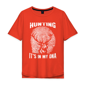 Мужская футболка хлопок Oversize с принтом Охота в моем ДНК в Санкт-Петербурге, 100% хлопок | свободный крой, круглый ворот, “спинка” длиннее передней части | hunt | hunter | hunting | егерь | зверь | лось | нимврод | олень | орион | охота | охотник | рога | рогатый | траппер | фальконер | фольконер | хантер