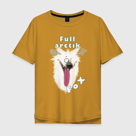Мужская футболка хлопок Oversize с принтом Полный Писец в Новосибирске, 100% хлопок | свободный крой, круглый ворот, “спинка” длиннее передней части | full arctik fox | полный пипец | полный писей | полный писец | сумашедшая лиса