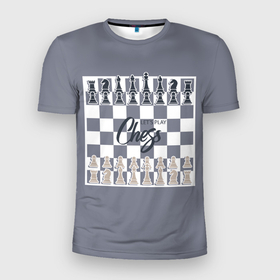 Мужская футболка 3D Slim с принтом Lets play chess , 100% полиэстер с улучшенными характеристиками | приталенный силуэт, круглая горловина, широкие плечи, сужается к линии бедра | 64 клетки | chess | ана | владимир крамник | гари каспаров | гроссмейстер | игра | король | ладья | математика | михаил ботвинник | мозг | мысль | пешка | разум | ферзь | чёрно белые | шах и мат | шахматист