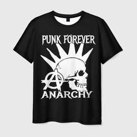 Мужская футболка 3D с принтом PUNK FOREVER ANARCHY в Екатеринбурге, 100% полиэфир | прямой крой, круглый вырез горловины, длина до линии бедер | Тематика изображения на принте: anarchy | hard rock | metal | music | punk rock | punks not dead | rock music | rocker | rocknroll | анархия | гаражный рок | гитара | гранж | ирокез | металл | музыка | панк рок | рок музыка | рок н ролл | рокер | трэш метал | тяжелый рок