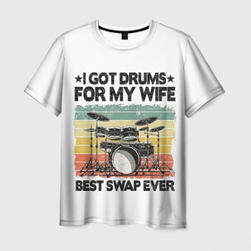 Мужская футболка 3D с принтом Лучший подарок от барабанщика в Тюмени, 100% полиэфир | прямой крой, круглый вырез горловины, длина до линии бедер | барабаны | жена | надписи | подарок | прикол | рок | ударные
