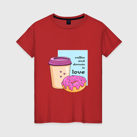 Женская футболка хлопок с принтом Кофе и пончики   это любовь в Новосибирске, 100% хлопок | прямой крой, круглый вырез горловины, длина до линии бедер, слегка спущенное плечо | coffee | donut | donuts | doughnut | дессерт | дудл стиль | завтрак | капучино | кофе | кофе на вынос | мультяшный стиль | надпись на английском | плоский стиль | пончик | пончики | розовый | сладенькое | сладкое