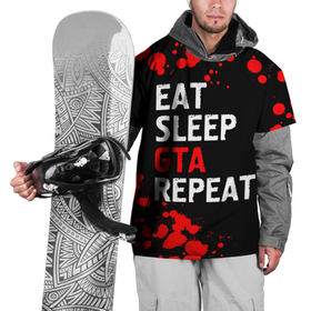 Накидка на куртку 3D с принтом Eat Sleep GTA Repeat   Брызги в Кировске, 100% полиэстер |  | auto | eat sleep gta repeat | grand | gta | logo | paint | theft | брызги | гта | игра | игры | краска | лого | логотип | символ