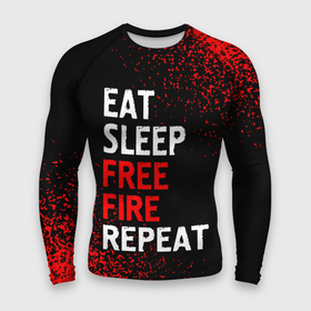 Мужской рашгард 3D с принтом Eat Sleep Free Fire Repeat  Арт в Новосибирске,  |  | Тематика изображения на принте: eat sleep free fire repeat | fire | free | garena | logo | гарена | игра | игры | краска | лого | логотип | символ | спрей | фаер | фри