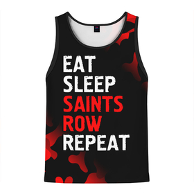 Мужская майка 3D с принтом Eat Sleep Saints Row Repeat | Камуфляж в Тюмени, 100% полиэстер | круглая горловина, приталенный силуэт, длина до линии бедра. Пройма и горловина окантованы тонкой бейкой | eat sleep saints row repeat | logo | row | saints | игра | игры | камуфляж | лого | логотип | милитари | роу | символ | сэйнтс