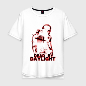 Мужская футболка хлопок Oversize с принтом Dead by Daylight dbd , 100% хлопок | свободный крой, круглый ворот, “спинка” длиннее передней части | ayrun | dbd | dead by daylight | dead by daylight gameplay | gameplay | no0b3 | otzdarva