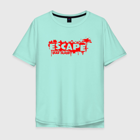 Мужская футболка хлопок Oversize с принтом dead island ESCAPE в Санкт-Петербурге, 100% хлопок | свободный крой, круглый ворот, “спинка” длиннее передней части | dead | dead island | dead island 2 | dead island gameplay | gameplay | island | zombie | zombies