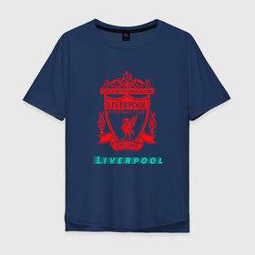 Мужская футболка хлопок Oversize с принтом LIVERPOOL | Liverpool в Санкт-Петербурге, 100% хлопок | свободный крой, круглый ворот, “спинка” длиннее передней части | club | footbal | liverpool | logo | знак | клуб | ливерпуль | логотип | логотипы | символ | символы | форма | футбол | футбольная | футбольный